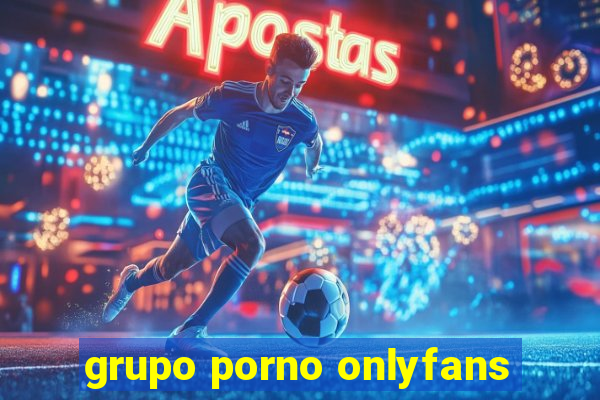 grupo porno onlyfans